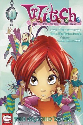 W.I.T.C.H. Part 1, Vol. 1: The Twelve Portals (W.I.T.C.H.: The Graphic Novel...