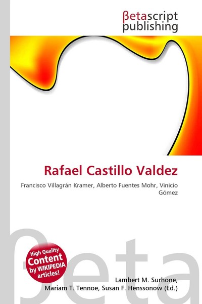 Lambert M. Surhone (U. A.) | Rafael Castillo Valdez | Taschenbuch | Englisch-image