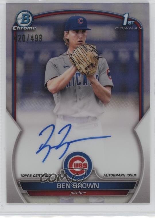 2023 Bowman Chrome Prospect Auto Refractor 420/499 Ben Brown #CPA-BBN Auto 1al3