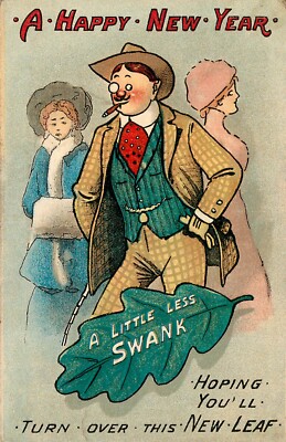 HAPPY NEW YEAR LITTLE LESS SWANK TURN OVER A NEW LEAF - POSTKARTE