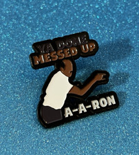 Ya Done Messed Up A-A-Ron Enamel Pin - Key  Peele Inspired Comedy Collectible