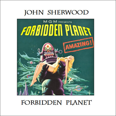 John Sherwood - 'Forbidden Planet' CD Brandneu (Tangerine Dream)
