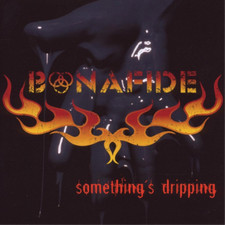 Álbum Bonafide Something's Dripping (Vinilo) 12"