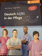 Deutsch A2/B1 in der Pflege   Lehrbuch DaF, m...