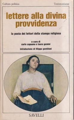 Briefe an die göttliche Vorsehung - Capuano, Zwillinge - Savelli - 1. Auflage - 1978