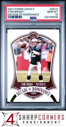 2021 PANINI LEGACY DECADE OF DOMINANCE #DD13 TOM BRADY PSA 10