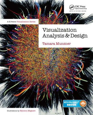 Visualization Analysis and Design | Tamara Munzner | Englisch | Buch | 2014