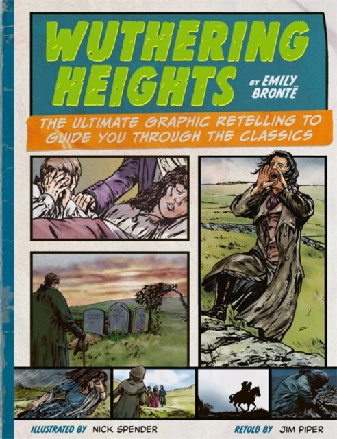 Classic Comics: Wuthering Heights Nick Spender - Image 2