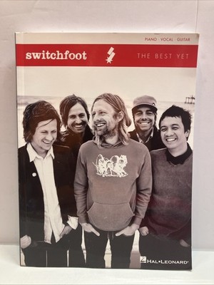 Switchfoot - The Best Yet Piano, Vocal and Guitar Chords by Switchfoot
