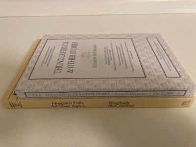 Elizabeth McCracken Lot: Niagara Falls All Over and Thunderstruck Advance ARCs