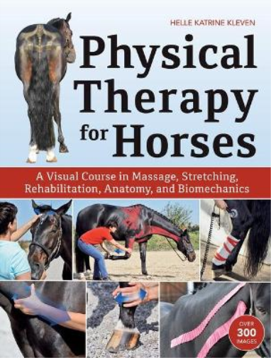 Helle Katrine Kleven Physical Therapy for Horses (Copertina rigida)