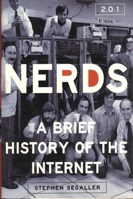 Nerds 2.0.1 - Segaller, Stephen - Good - See condition notes
