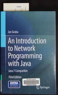 An introduction to network programming with Java. Java 7 compatible. Graba, Jan