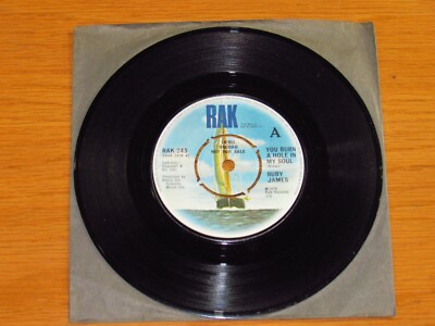 UK ISSUE PROMO SOUL 45 RPM - RUBY JAMES - RAK 243 - ''YOU BURN A HOLE IN MY SOUL''