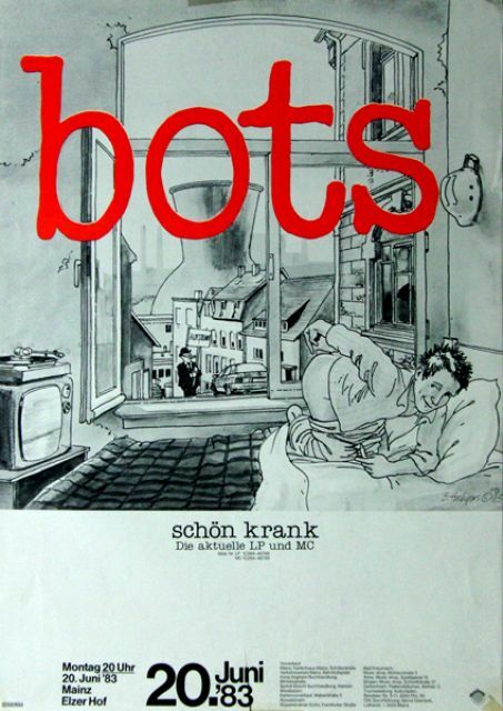 BOTS - 1983 - Plakat - In Concert - Schön Krank Tour - Poster - Mainz