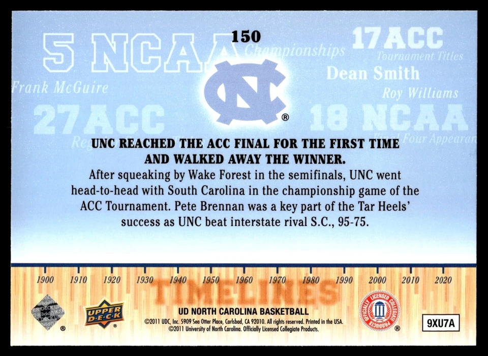 2010-11 Upper Deck North Carolina Tar Heels Timelines Pete Brennan #150 - Image 2 of 2