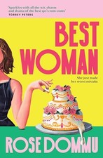 Best Woman by Rose Dommu 9780857507136 NEW Free UK Delivery