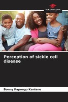 Bonny Kapongo Kaniane | Perception Of Sickle Cell Disease | Taschenbuch (2023)