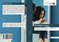 Mi úLtimo Amor Lo Peor De Una Despedida Es Aceptar Que Será Para Toda La Vida