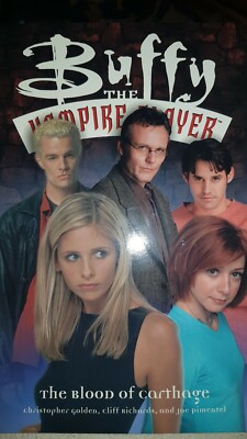 Buffy the Vampire Slayer: The Blood of Carthage by Cliff Richards, Christopher  