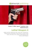 Frederic P. Miller (U. A.) | Lethal Weapon 4 | Taschenbuch | Englisch (2026)