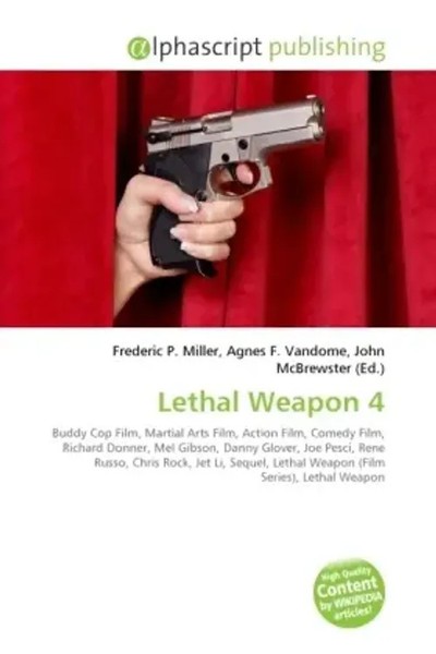 Frederic P. Miller (U. A.) | Lethal Weapon 4 | Taschenbuch | Englisch (2026)-image