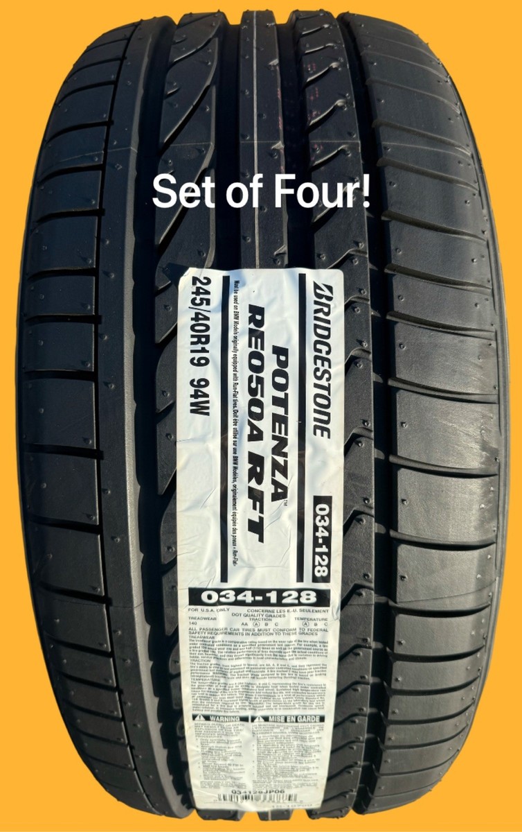 FOUR BRAND NEW 245/40R19 94W Bridgestone Potenza RE050A RFT Run