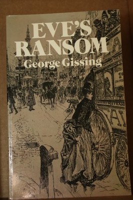 Eve's Ransom - Gissing, George