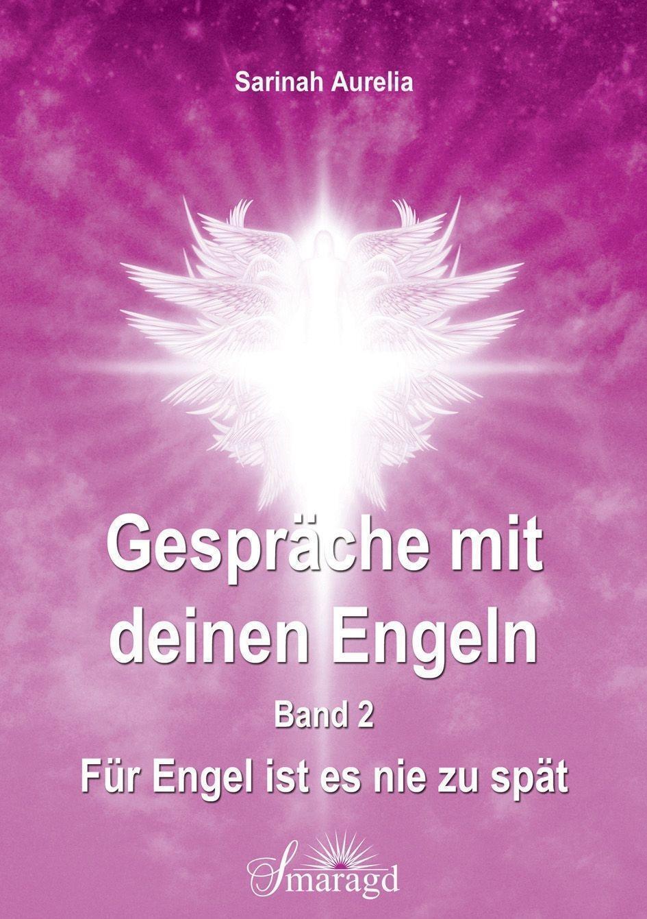 Thumbnail - Gespräche Mit Deinen Engeln Band 2 | Buch | 9783955311704