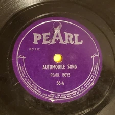 Pearl Boys - Automobile Song / Gertie Glynn 1947 Shellac, 10"  56 Very Good (VG)