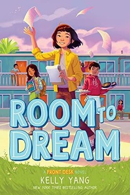 Room to Dream (Front Desk, 3) Buch Scholastic Press