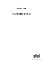 Claridades Do Sul Gomes Leal