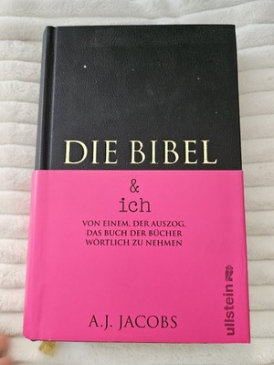Die Bibel & ich : Buch A. J. Jacobs