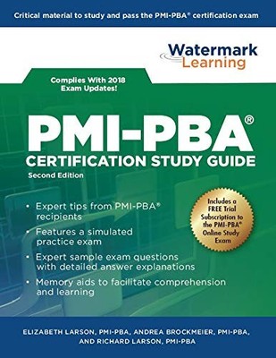 PMI-PBA Certification Study Guide by Elizabeth Larson