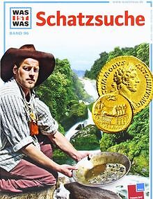 Was ist was, Band 096: Schatzsuche von Norbert von Frank... | Buch | Zustand gut