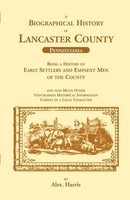 Alex Harris | A Biographical History Of Lancaster County (Pennsylvania) | Buch