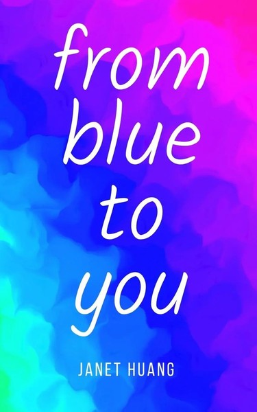 From Blue To You | Janet Huang | Taschenbuch | Englisch | 2023-image