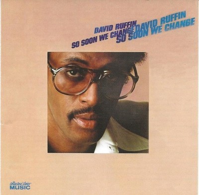DAVID RUFFIN - SO SOON WE CHANGE - CD - RARE!