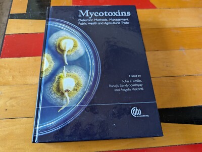 Mycotoxins Detection Methods Management Public Health  Agricultural Trade Leslie