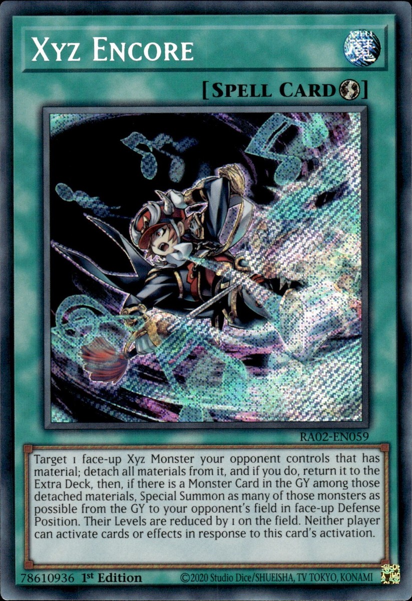 Xyz Encore (RA02-EN059 - Secret Rare)