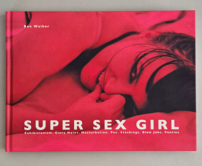 Super Sex Girl   Exhibitionism. Glory Holes. Masturbation.