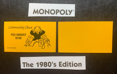 Monopoly  The 1980's Edition   YOU INHERIT   $100   Community Chest Card    2020