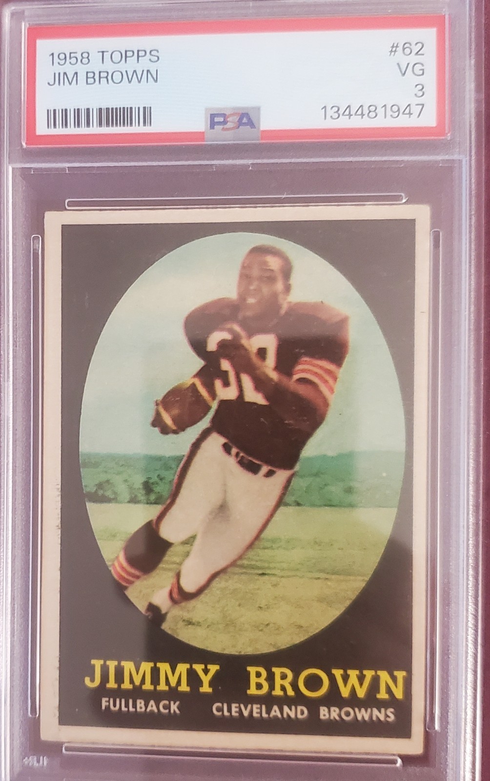 1958 TOPPS #62 JIM BROWN RC WELL CENTERED PSA 3 LOOKS NICER TOUGH CARD CENTERED  view 2