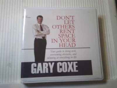 Don't Let Other's Rent Space In Your Head Gary Coxe UNA Audio  6 CD  New