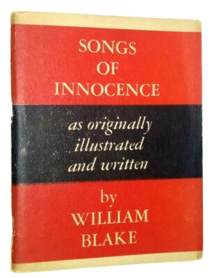 Songs of Innocence as Originally Illustrated & Written by William Blake ca. 1947