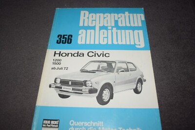 Repair Manual Repair Manual Honda Civic 1200/1500 First Class