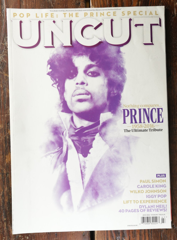UNCUT MAGAZINE Take 230 JULY 2016 Prince CAROLE KING Lush LAURIE ANDERSON Used
