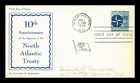 US COVER NATO 10TH ANNIVERSARY FIRST DAY ISSUE SCOTT 1127