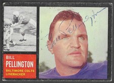 Vintage Bill Pellington signed 1962 Topps #9 autographed Baltimore Colts HOF