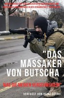 Heinz Duthel | Das Massaker Von Butscha: Was Die Medien Verschweigen! | Buch